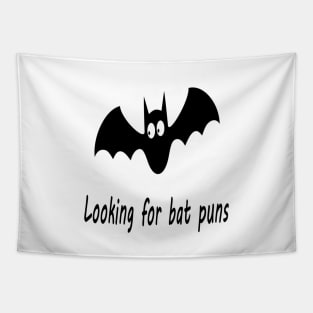 Looking for bat puns Tapestry