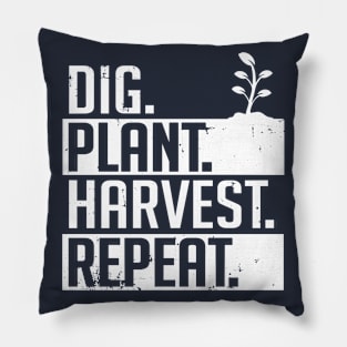 Dig plant harvest repeat (white) Pillow