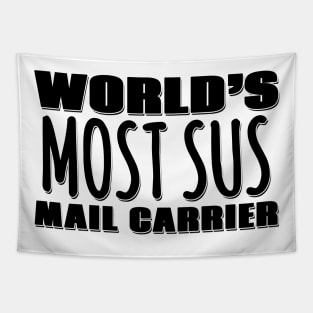 World's Most Sus Mail Carrier Tapestry