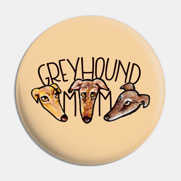 Greyhound Mom Pin by bubbsnugg