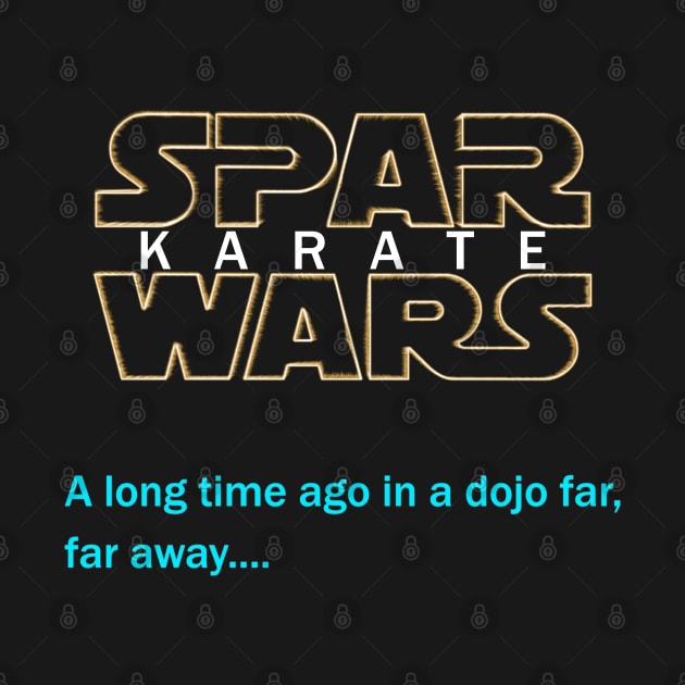 Spar Wars Karate Dojo Martial Arts Sparring MMA by ExplOregon