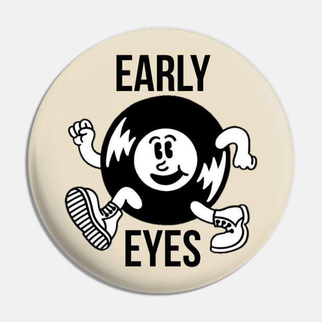 Early Eyes Pin by LivingCapital 