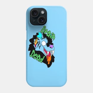 Brain dead Phone Case