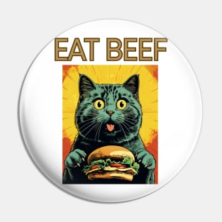 Retro Vintage Cat - Eat Beef Design | Quirky Feline Art Pin