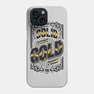 Stay Gold Black Phone Case