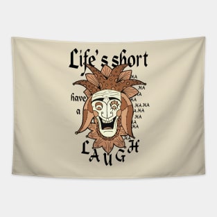 Life's short, have a laugh - Jester face Tapestry