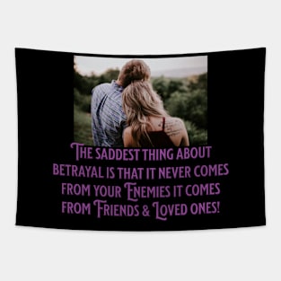 Betrayal shirt Tapestry