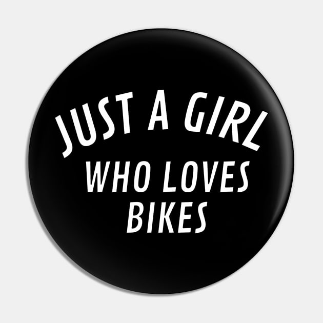 Just a Girl Who Love Bikes Pin by Craft With Me