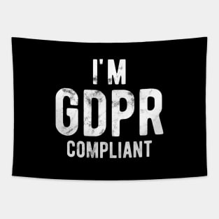 I'm GDPR compliant Tapestry