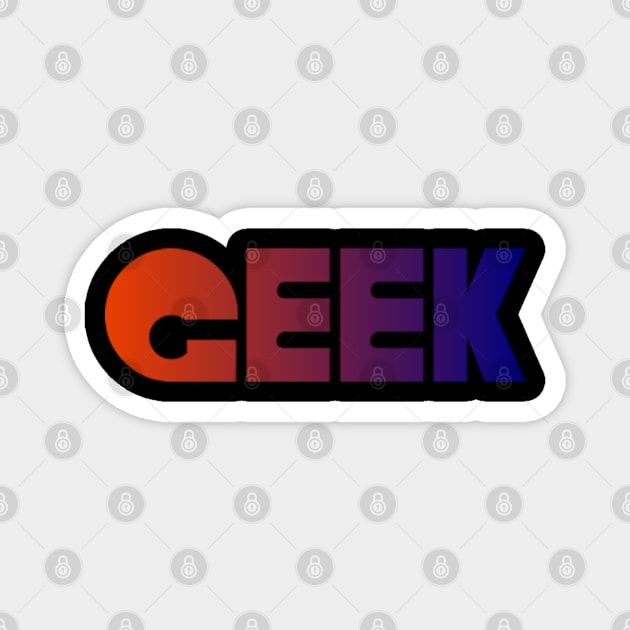 GEEK Magnet by RENAN1989