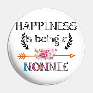 Happiness is being Nonnie floral gift Pin