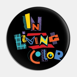 In Living Color 90's Tee Pin