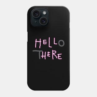 Hell Here Phone Case