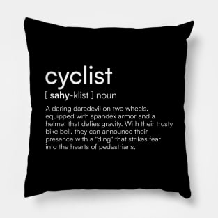 Cyclist definition Pillow