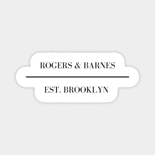 rogers and barnes est brooklyn Magnet