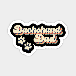 Dachshund Dad Gift For Lovers of Dogs Magnet