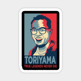 AKIRA TORIYAMA: TRUE LEGENDS NEVER DIE Magnet