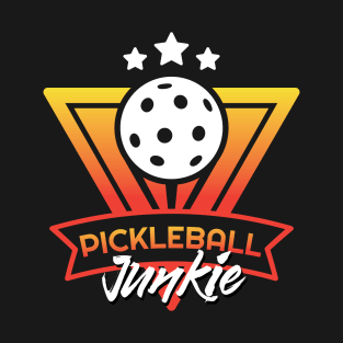 Pickleball Junkie Pickleballs Paddle Funny Pickle Ball Joke T-Shirt