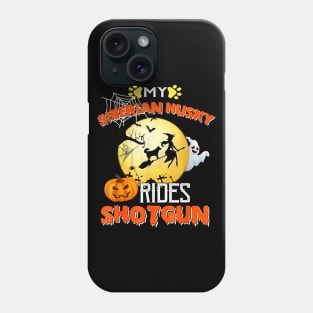 My Siberian Husky Rides Shotgun Halloween Dog Phone Case
