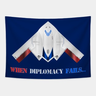 When Diplomacy Fails - USAF Spirit B2 Redwing Stealth Bomber - Patriot Edition Tapestry