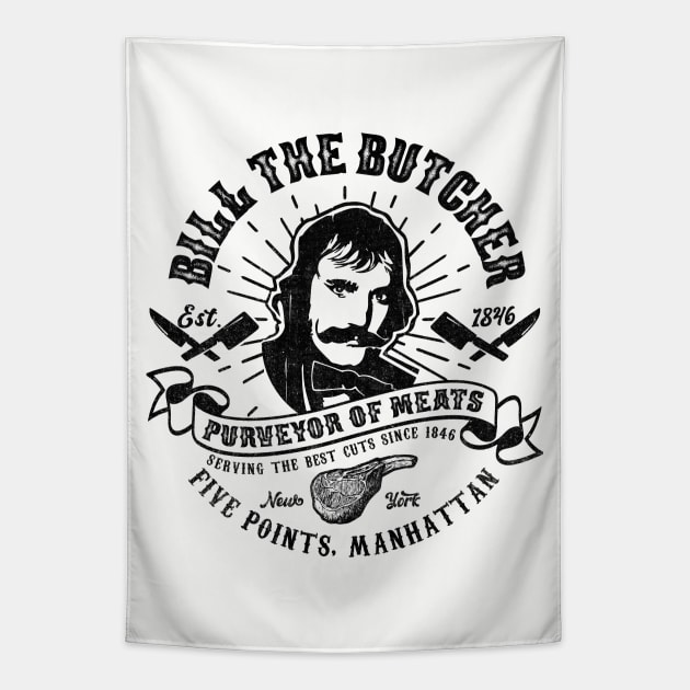 Bill the Butcher Purveyor of Meats Tapestry by Alema Art