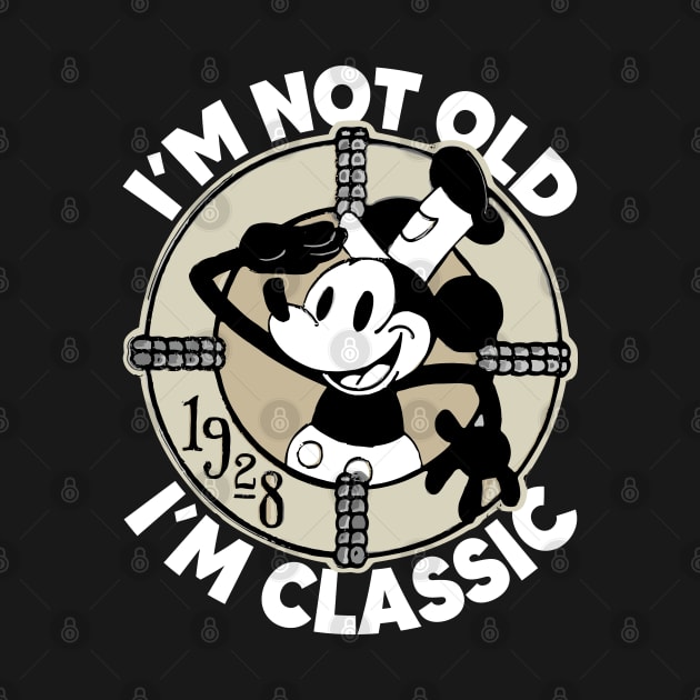 Steamboat Willie. I'm Not Old I'm Classic 3 by Megadorim