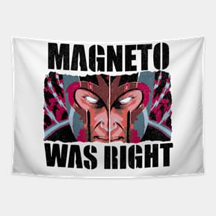 Magneto was Right Vintage Tapestry