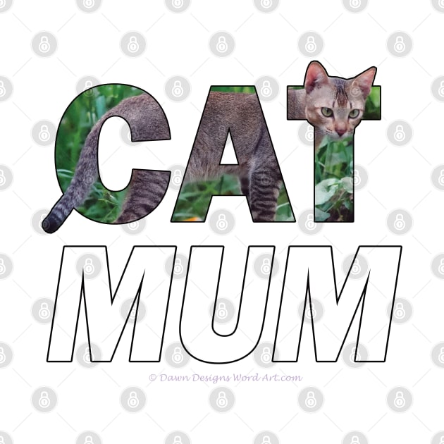 CAT MUM - brown sand cat oil painting word art by DawnDesignsWordArt