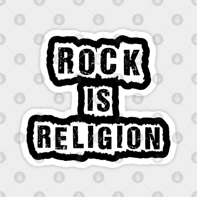 Rock Is Religion Magnet by NotoriousMedia