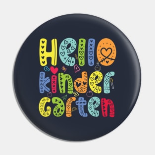 Hello kindergarten Team Back To School Teacher Kid Pin