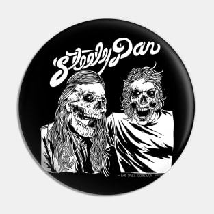 Steely Dan Horror Pin