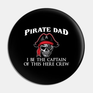 .Pirate Dad Captain' Funny Pirate Skull Crossbone Pin