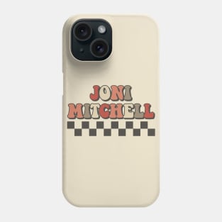 Joni Mitchell Checkered Retro Groovy Style Phone Case