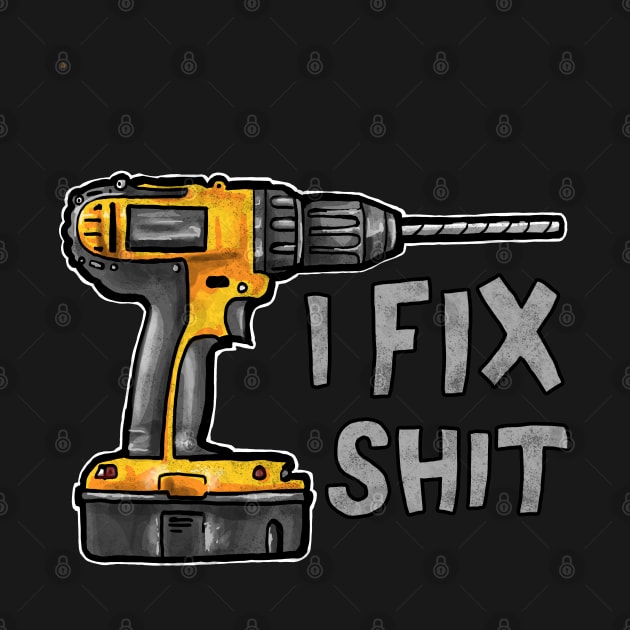 I FIX SHIT by AMOS_STUDIO