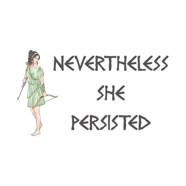 nevertheless she persisted greek by B0red