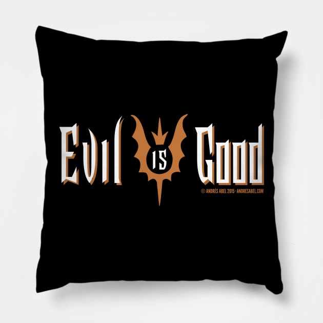 Evil Is Good Pillow by andres_abel