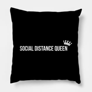 SOCIAL DISTANCING QUEEN funny saying quote Pillow