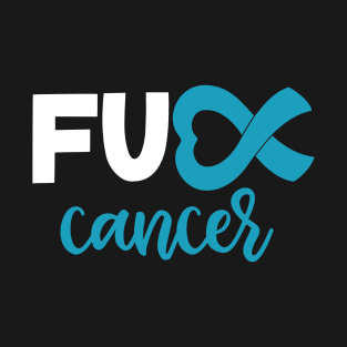 Fuck Ovarian Cancer Blue Ribbon T-Shirt