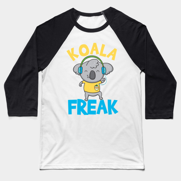 Koala Freak Koala Bear Lover Fan Gift Koala Freak Baseball T Shirt Teepublic - team koala official fan shirt roblox