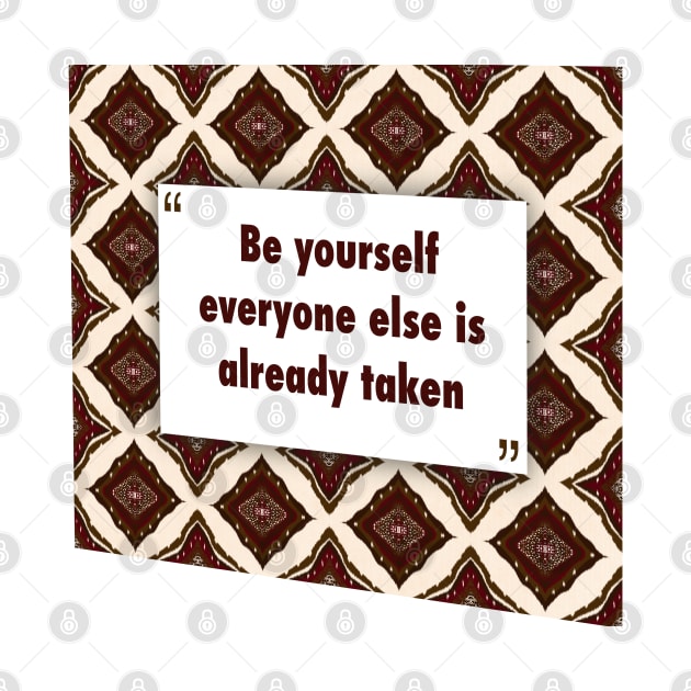 Be yourself everyone ikat by Black Cat