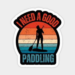 I Need a Good Paddling Magnet