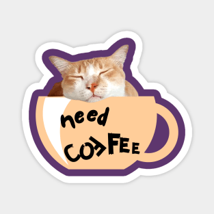 Need Coffee (Orange Cup) Magnet