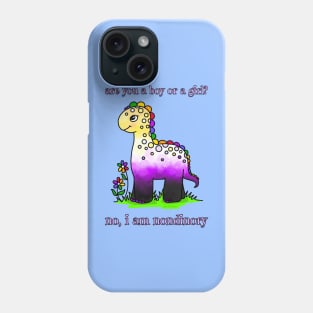 No, I'm nondinory! Phone Case