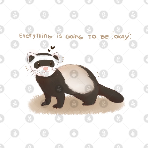 Ferret - Everything is going to be okay by ellenent