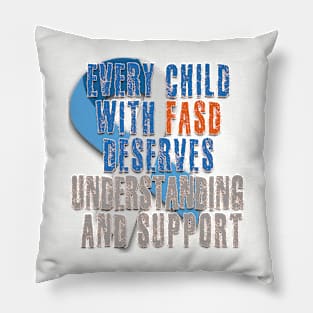 Fasd   (fetal alcohol spectrum disorder) Pillow