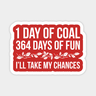 1 Day of Coal Magnet