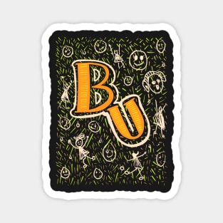 Be yourself - B U Magnet