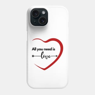 Red heart. All you need is Love Phone Case