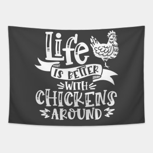 Life is better with chickens around Tapestry