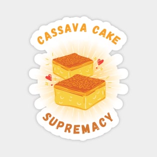 Cassava Cake supremacy filipino food Magnet